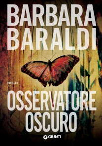 Osservatore oscuro, di Barbara Baraldi
