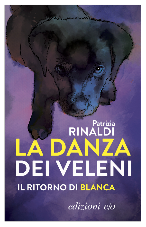 La danza dei veleni, di Patrizia Rinaldi