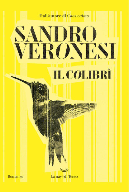 Il colibrì, di Sandro Veronesi