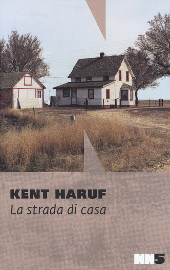 La strada di casa, di Kent Haruf