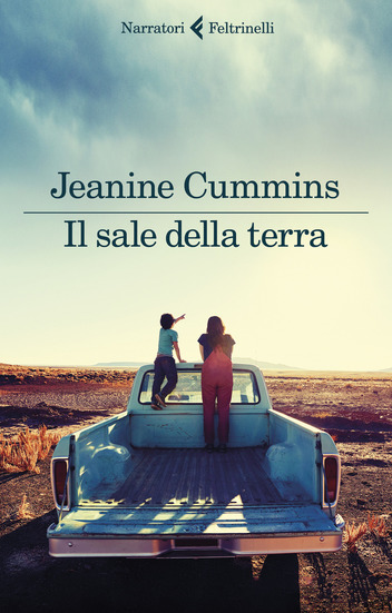 Il sale della terra, di Jeanine Cummins