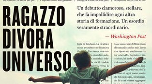 Ragazzo divora universo, di Trent Dalton