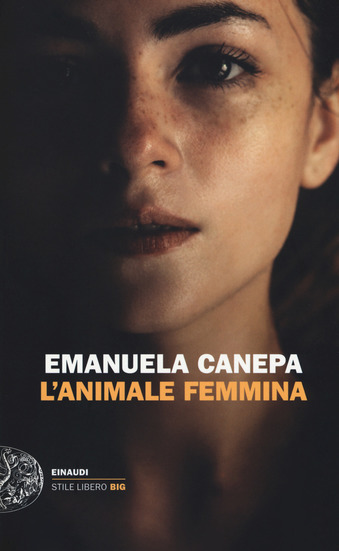 L'animale femmina, di Emanuela Canepa
