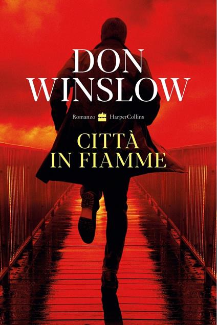 Città in fiamme, di Don Winslow
